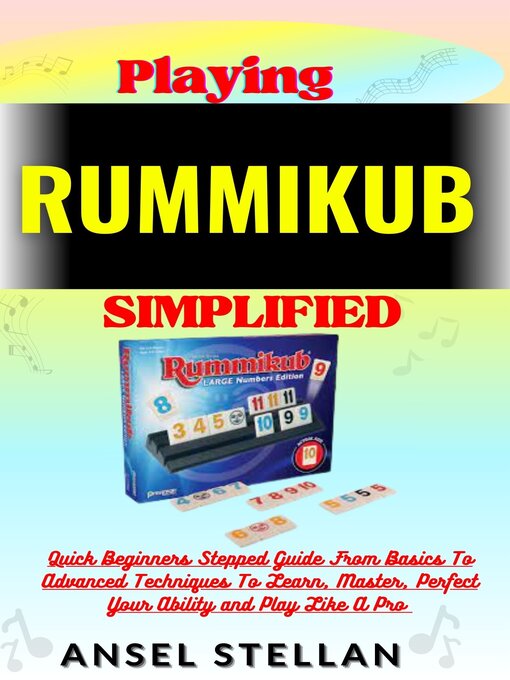 Title details for Playing RUMMIKUB Simplified by Ansel stellan - Available